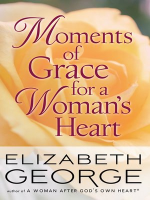 cover image of Moments of Grace for a Woman's Heart